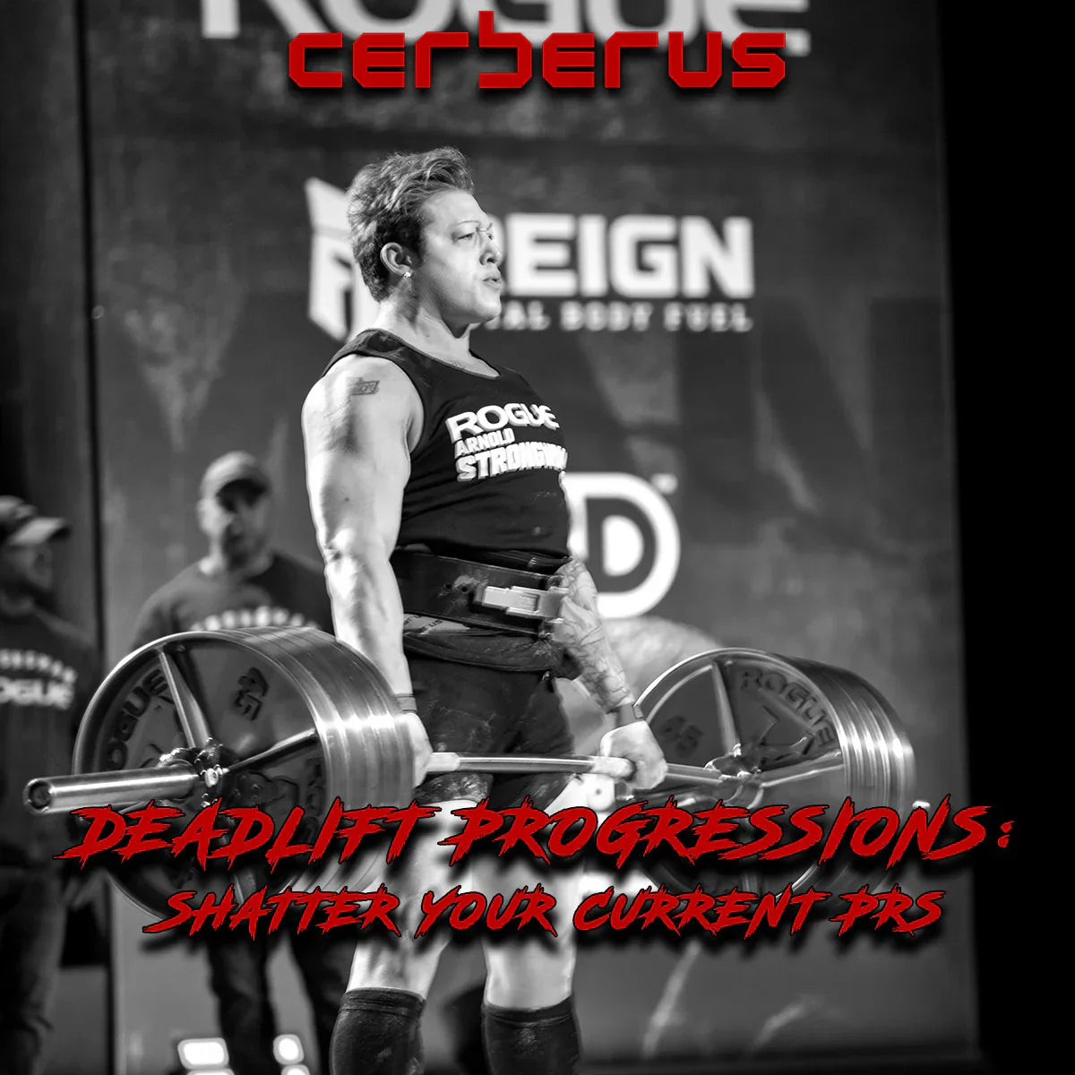 Deadlift Progressions: Shatter Your Current PRs