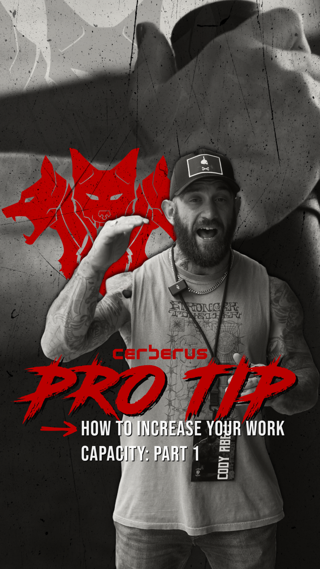 HOW TO INCREASE YOUR WORK CAPACITY: PART 1