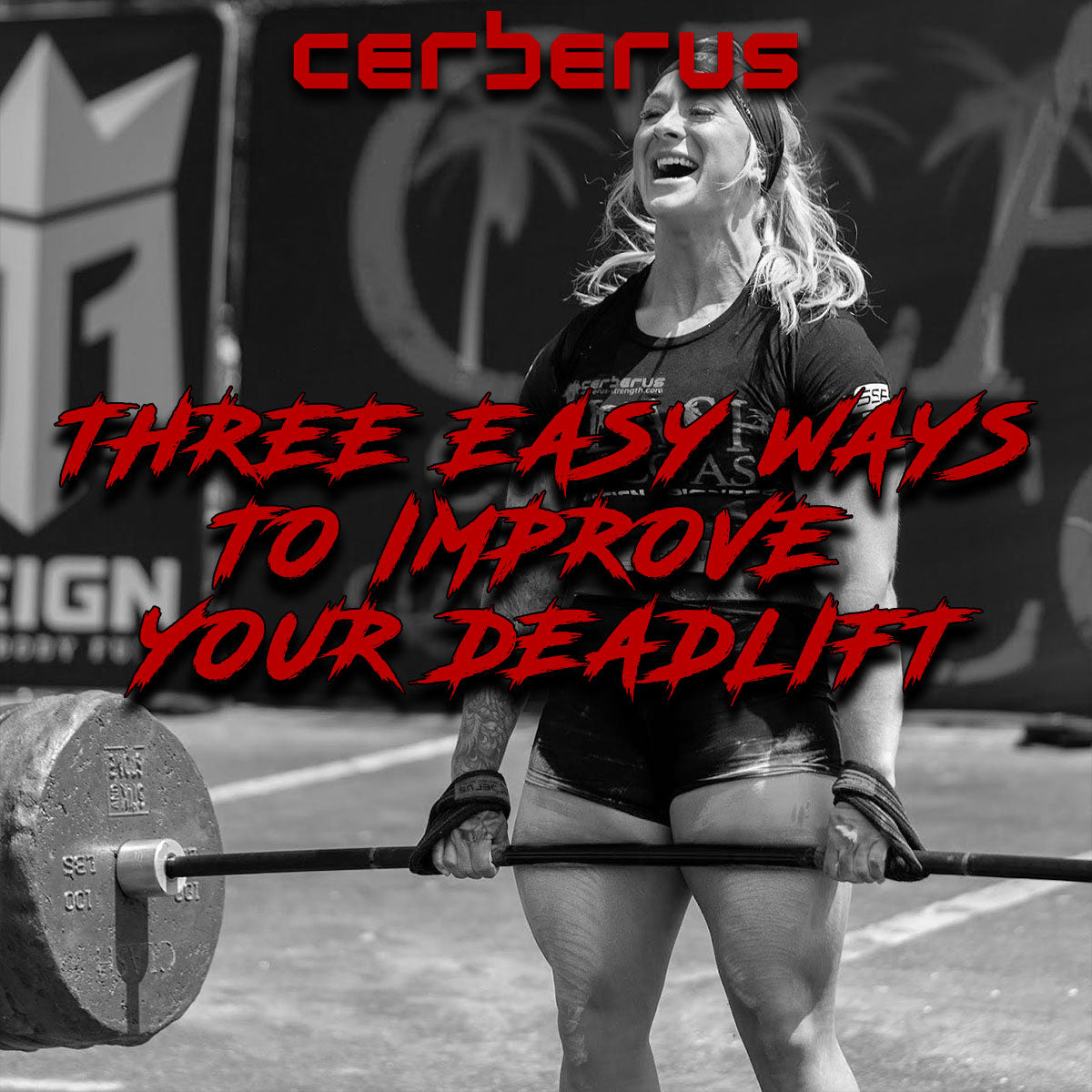 Three Easy Ways To Improve Your Deadlift